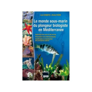 Nouvel Arrivage Le Monde sous-marin du plongeur Biologiste en Méditerranée