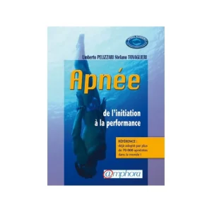 Apnée, de l‘initiation à la performance Affaire À Saisir